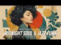 Midnight Soul & Jazz Funk Playlist | Late Year & Night Focus | Soft Smoke Hours — TFD Vol.38