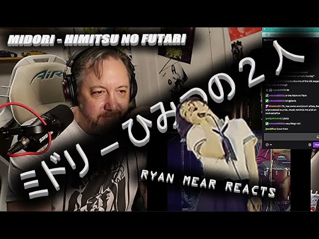Ver MIDORI - ミドリ – ひみつの2人 (HIMITSU NO FUTARI) - Ryan Mear Reacts en YouTube Ver MIDORI - ミドリ – ひみつの2人 (HIMITSU NO FUTARI) - Ryan Mear Reacts en YouTube