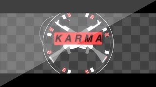 Karma // Intro