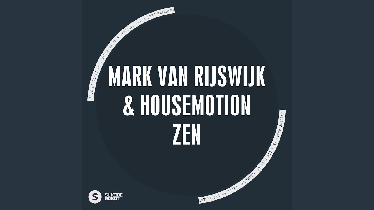 Watch Zen (Housemotion Deep Mix) on YouTube Watch Zen (Housemotion Deep Mix) on YouTube
