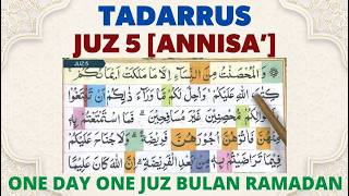 TADARRUS JUZ 5 SEPESIAL BULAN RAMADAN || ONE DAY ONE JUZ