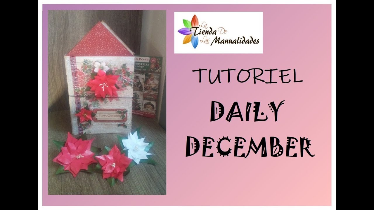 tutoriel Daily December mini album stamperia Christmas vintage ( la tienda de las manualidades) camera iphone 8 plus apk