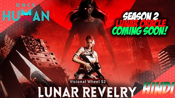 🚨 New Season 2 Lunar Oracle Update | Once Human (Hindi)  #oncehuman #oncehumanmobile