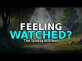 Understanding the spotlight effect.