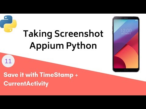 Appium Python Beginner Tutorial - Taking Screenshot