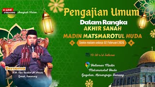 Download Lagu 📡 Live AKHIR SANAH MADIN MATSMAROTUL HUDA GAGATAN KARANGREJO  2026 ||  KH. Nur Rochim Al Abrori MP3