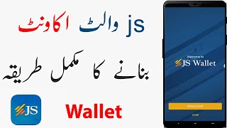 Information How to Create Js Wallet account | Js Wallet App registeration News