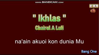 IKHLAS  - Chairul A Luli - lagu Bolaang Mongondow