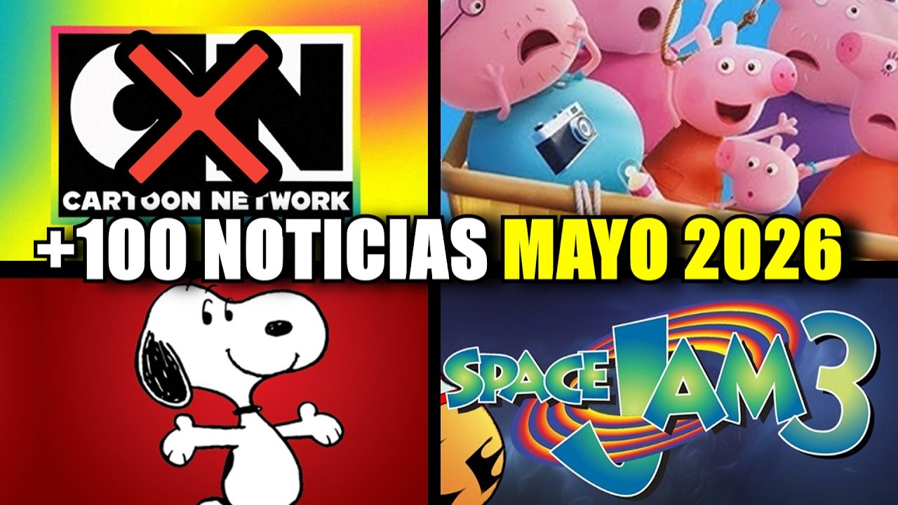 +100 NOTICIAS ANIMADAS de MAYO 2026
