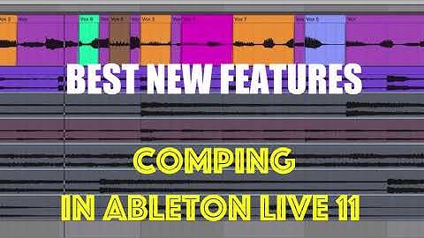 Ableton Live 11: Five Best New Features (5/5) - Comping/Linked Track Editing