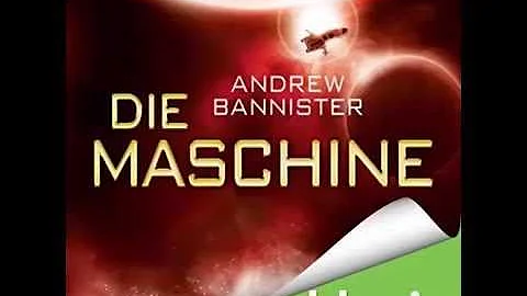 Die Maschine (Die Spin Trilogie #1) Roman Hörbuch von Andrew Bannister, Simon Weinert