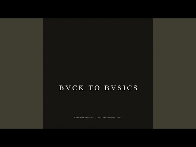 Back to Basics (Original Mix)