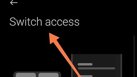 switch access setting redmi note 10T, how to set switch access setting redmi note 10T