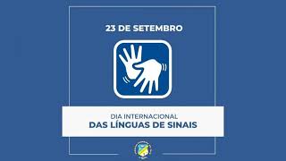 Dia Internacional das Línguas de Sinais