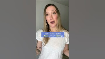 Wanna, Gonna, Dunno... Use Contractions to Sound Like a Native Speaker #learnenglish #englishlesson