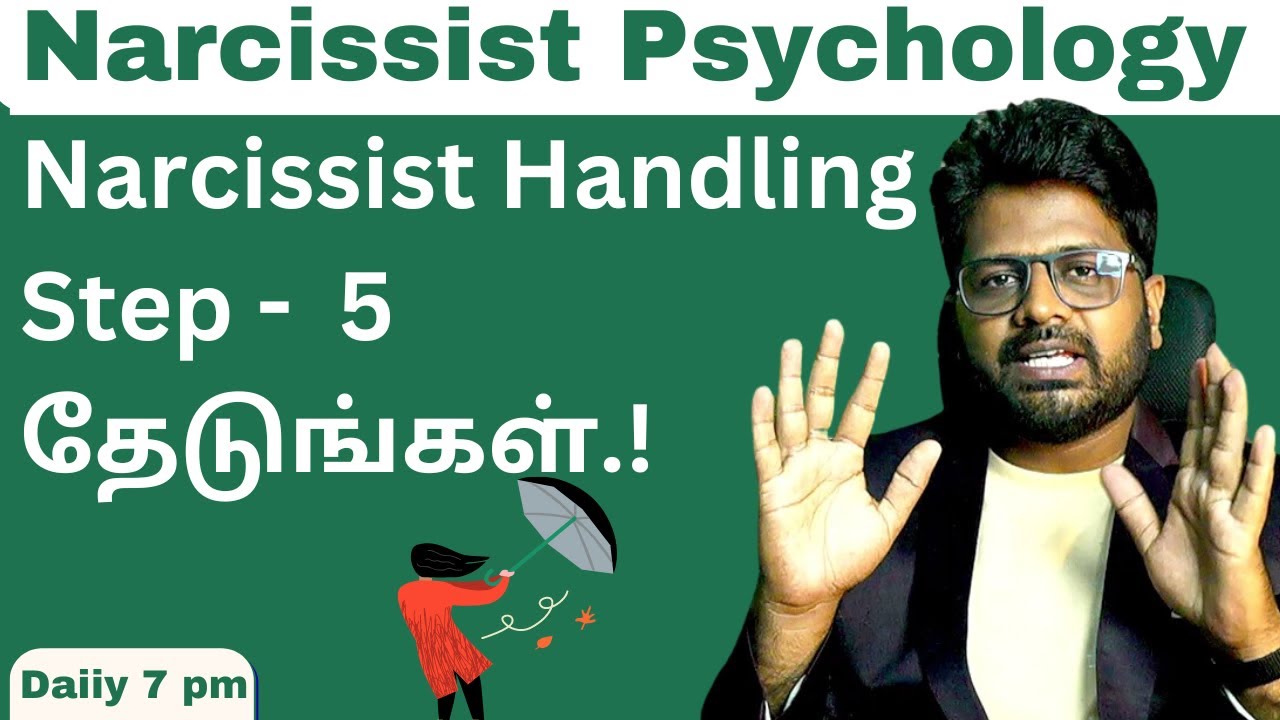 narcissist handling step 5 தேடுங்கள்