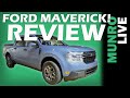 Ford Maverick Review with Maverick Chief Engineer Chris Mazur