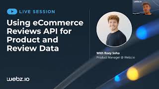Webz.io - Dive into the Capabilities of Our eCommerce Reviews API Net Worth