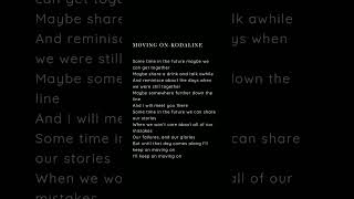 Moving On  kodaline s