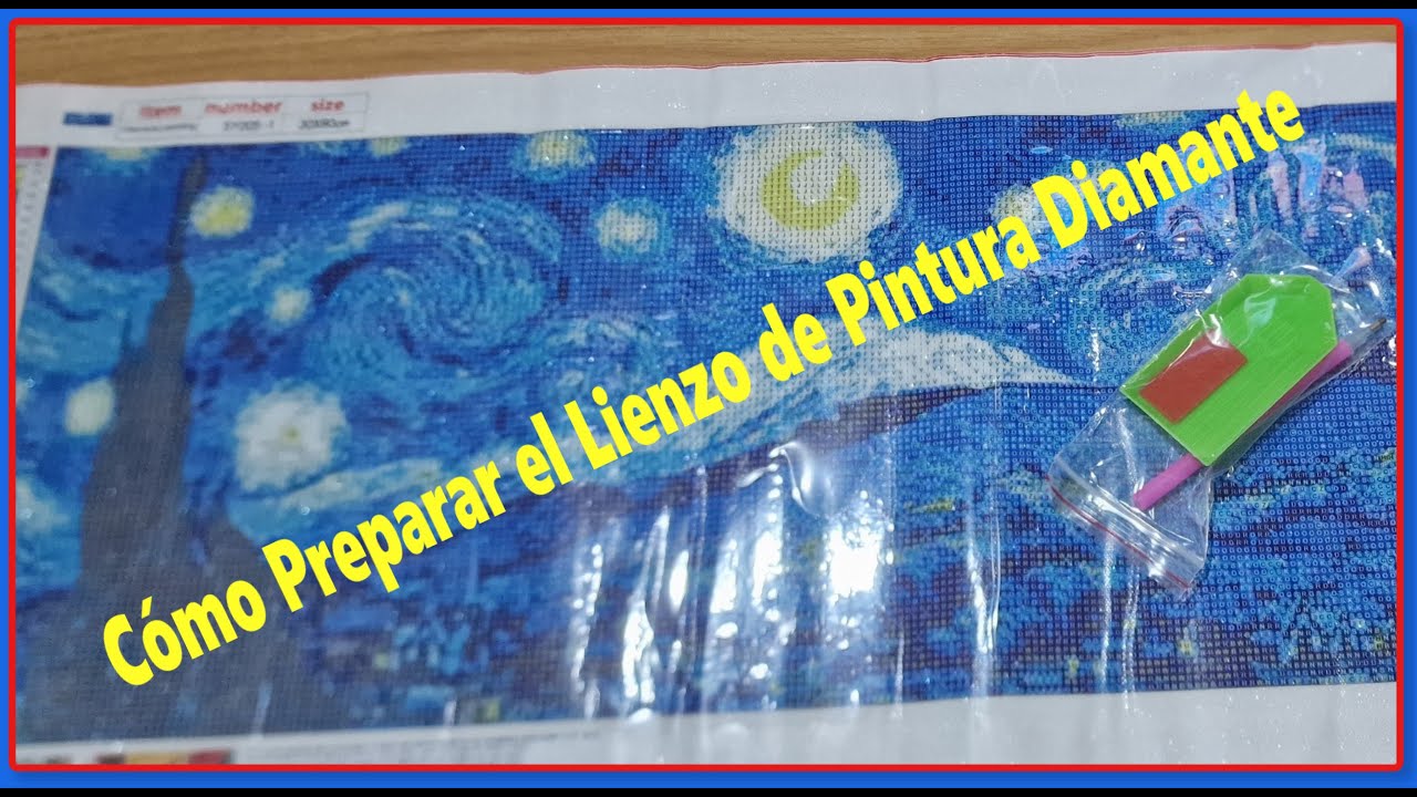 💎 Cómo Preparar el Lienzo de Pintura Diamante 💎- How to Prepare a Canvas for Diamond Painting 💎