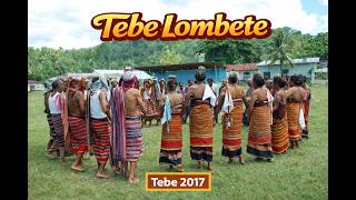 Tebe Lombete | Tebe  Timor- 2017 | Cultural Dance