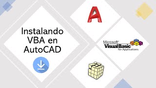 1. VBA Autocad - Instalacion Complemento Vba