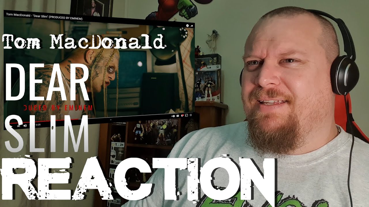 Eminem fan reacts to DEAR SLIM by Tom MacDonald - Never heard of this bloke before today!