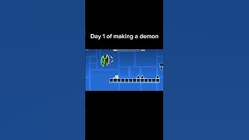 day 1 of making a gd demon level