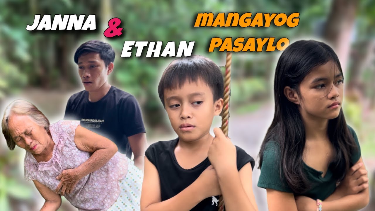 Mangayog Pasaylo “ Ethan & Janna.