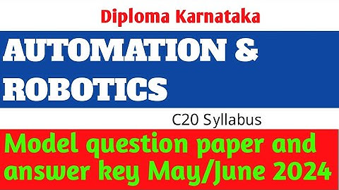 Automation & Robotics model question paper and answer key may 2024 #exam #diploma