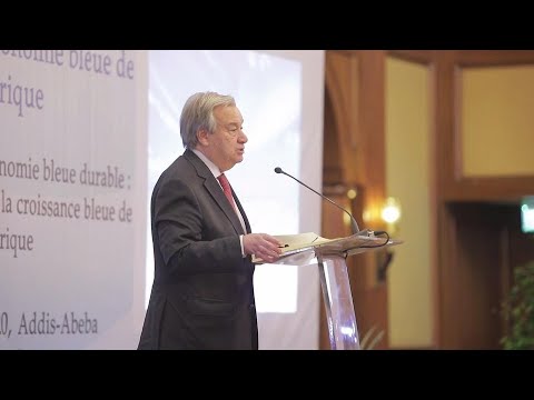 UN Chief at the "Blue Economy" event - African Union Summit, Addis Ababa, Ethiopia