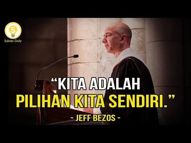 Nasihat Terbaik dari Orang Terkaya - Jeff Bezos Subtitle Indonesia - Motivasi u0026 Inspirasi class=
