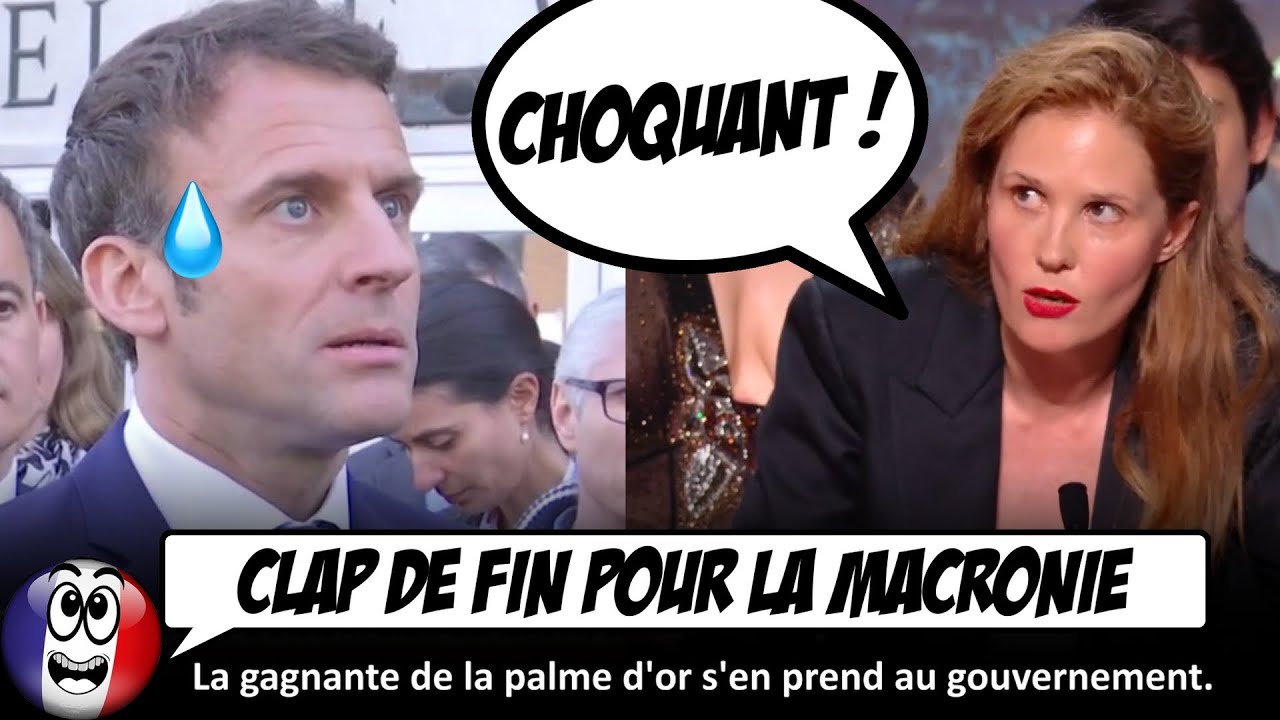 la macronie FLINGUÉE par la gagnante de la palme d'or, à Cannes.