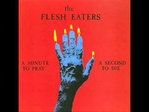 The Flesh Eaters - Satan's Stomp