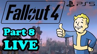 Let's Play Fallout 4 LIVE Playthrough Part 8 - Fallout 4 LIVE PS5