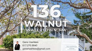 136 Walnut Street Watertown MA 02472