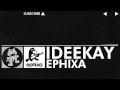 Glitch Hop 110BPM Ephixa Ideekay Monstercat Release