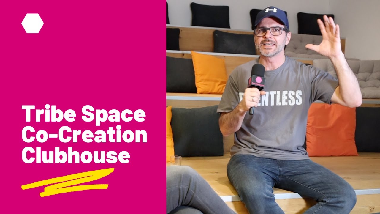 Wie Stefan Ebner den Tribe.Space in ein Co-Creation Clubhouse umbaut