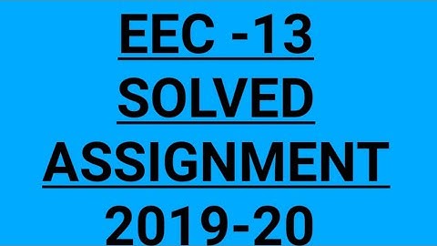 #ignou #Eec13 ignou eec 13 assignment 2019-20