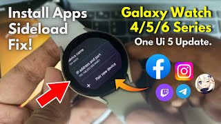 How To Get Any App On Your Galaxy Watch 4/5/6 Series - Easy Way!