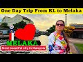 A day trip to melaka from kl  best things to do in malacca  cities to visit in malaysia