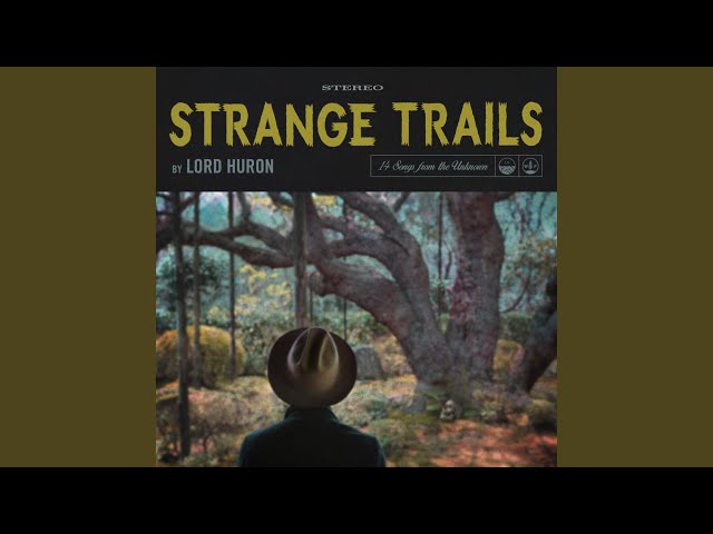 Lord Huron - Meet me in the woods