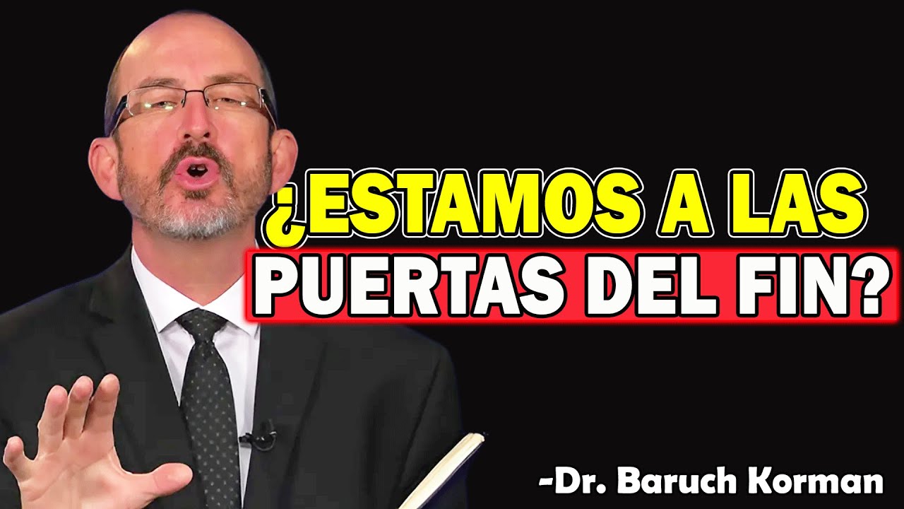 Los Acontecimientos que deben suceder en los Últimos DÍAS | GAZA e ISRAEL - Dr. Baruch Korman 2025