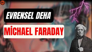 Evrensel Deha Michael Faraday Belgeseli