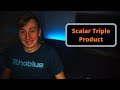 How To Find The Scalar Triple Product || Calculus 3