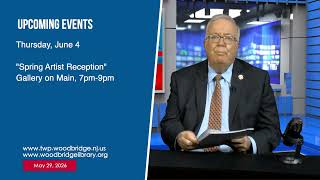 Mayor John E. McCormac Report from Woodbridge | May 29, 2026