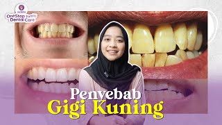 WHY DO TEETH TURN YELLOW EVEN IF YOU BRUSH REGULARLY?