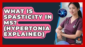 What Is Spasticity In MS? (Hypertonia Explained) - MS Support Network