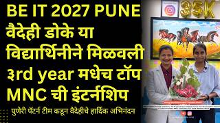 Congratulations Ms. Vaidehi Doke (BE-IT 2027) for successful placement in MNC for Data Related Work