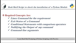 Practice-1: Simple Bash Shell Script to validate a given python module is installed or not